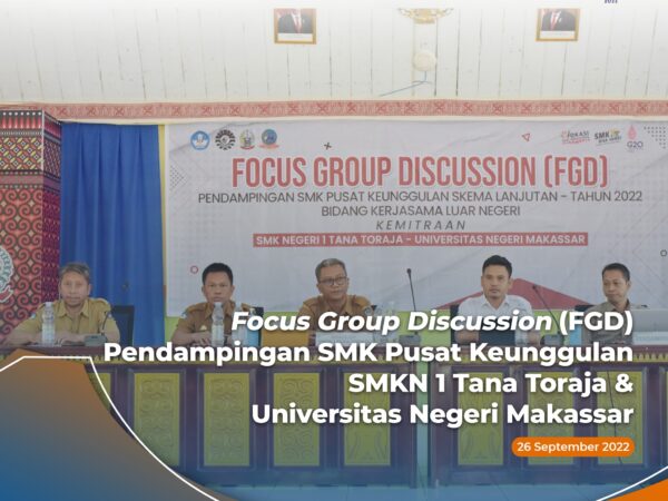 Focus Group Discussion (FGD) Pendampingan SMK Pusat Keunggulan Skema Lanjutan Tahun 2022